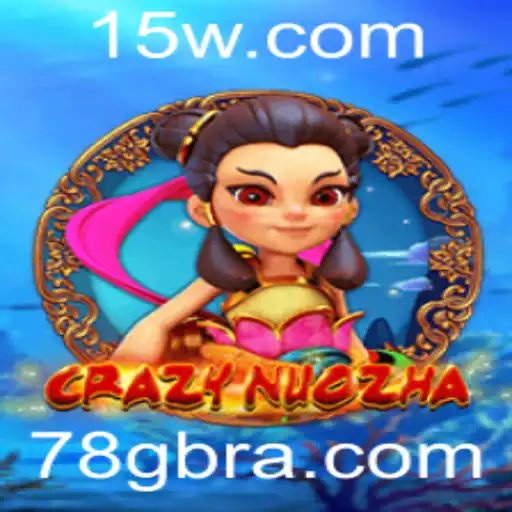 Explorando o Mundo de CrazyNuoZha: Um Jogo Revolucionário com a Palavra-Chave 78g
